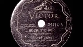 1932 HITS ARCHIVE: Rockin’ Chair - Mildred Bailey