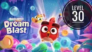 Angry Birds Dream Blast - Gameplay Walkthrough Level 30 || Not used any booster ||