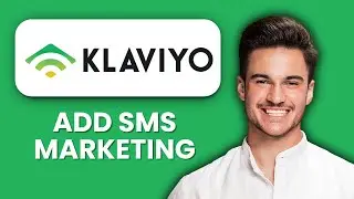 NEW! How to Add SMS Marketing in Klaviyo 2025 📲 | Klaviyo SMS Setup Tutorial