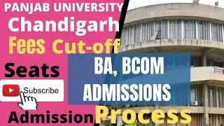 BA/BCOM from panjab University Chandigarh | Admission process | seats | cut-off | fees |full details