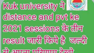 Kuk distance results/bed 1st and 2nd year distance 2021 sessions result/ma education previous result