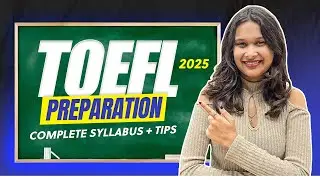 TOEFL Full Course 2025 &ndash; Everything You Need to Crack the Exam!