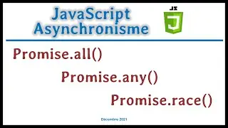Promise.all, Promise.any et Promise.race