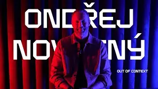 Out of Context: Ondřej Novotný
