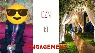 CZN ki engagement 🤑💍
