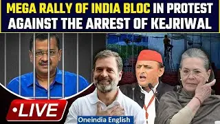 INDIA Bloc Mega Rally LIVE: Opposition gathered in protest against the arrest of Arvind Kejriwal