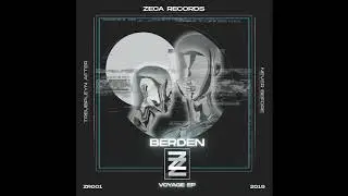 Berden - Never Before (Original Mix)
