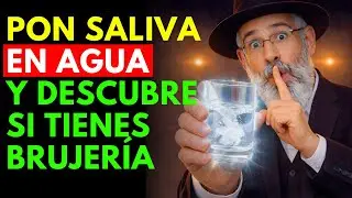 Pon Tu SALIVA en Agua y Devuelve la Brujería y el Mal a Tus Enemigos | Sabiduría Judía