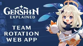 New Genshin App: Team Rotations!