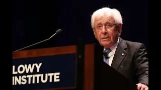 2018 Lowy Lecture delivered by Sir Frank Lowy AC