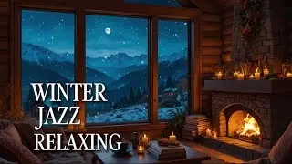 Relaxing Winter Jazz Music for Stress Relief | Soft Sax & Clean Guitar