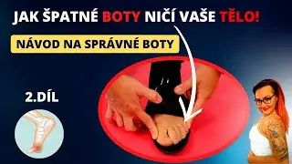 2. d&iacute;l Spr&aacute;vn&eacute; boty: Jak na to - ře&scaron;en&iacute; pro ploch&eacute; nohy #pohyb #fitness #zdrav&iacute;