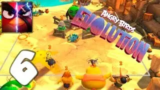 Angry Birds Evolution - Mobile Gameplay Walkthrough Part 6 (iOS, Android)