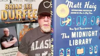 THE MIDNIGHT LIBRARY / Matt Haig / Book Review / Brian Lee Durfee (spoiler free)