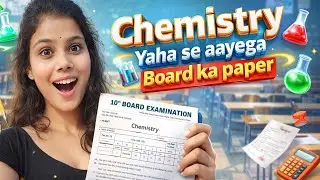 10th | Full Chemistry Important Topics | for BOARD EXAM 2026 | By Shivangi Gupta 