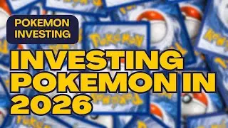 Pokemon Investing in 2026. What you should know?