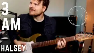 Halsey - 3am (Guitar Cover) WITH TABS