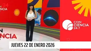 Conciencia 24.7 en 24 Horas: Jueves 22 de enero de 2025 | 24 Horas TVN Chile