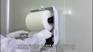 Installation Process for the Hand Drying Wipe Dispenser