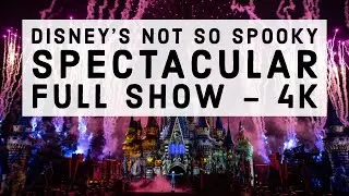 Disney's Not-So-Spooky Spectacular Fireworks 4K | Mickey's Not-So-Scary Halloween Party 2019