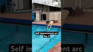 Self improvement arc , Day 3 #selfimprovement #dayinthelife #motivation #recovery #gym #swimming