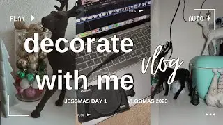 VLOGMAS IS FINALLY HERE!!! Decorate + clean with me🎄 | VLOGMAS 2023 | JESSMAS DAY 1