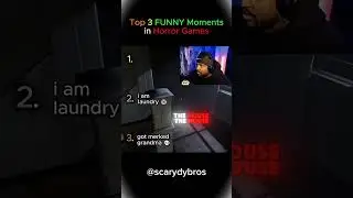 Top Three Funniest Horror Game Moment 🤣💀( Try Not To Laugh  Challenge 🤣)