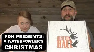 A Waterfowler's Best Christmas w: Hunter's Haul!