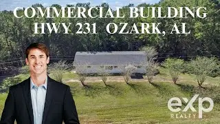 High Visibility Commercial Property on Hwy 231 | Ozark AL Real Estate | David Ridley EXP Realty