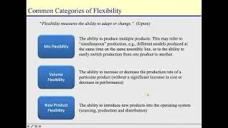 Capacity Flexibility & Capacity Location Decisions