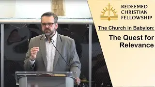 The Quest for Relevance - November 13, 2022