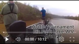 HTBB Tournament Elk Fork Lake WV 4/19/25