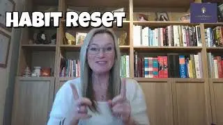 Habit Reset Introduction - Change Your Habits & Build New Year’s Resolutions That Last