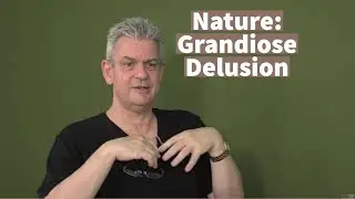 Nature: Grandiose Delusion (with Benny Hendel)