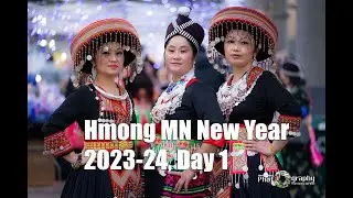Hmong MN New Year 23-24 Day 1