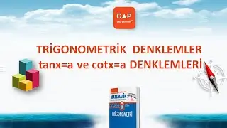 Çap Yayınları Trigonometri Konu Anlatımlı Soru Çözümleri - (Sayfa 132) tanx=a ve cotx=a Denklemleri