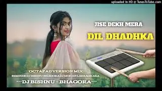 Nagpuri Dj Song Octapad Mix 2026 Tabahi Nagpuri Song 2026 Dj Bishnu Bhagora X Dj mohan lakraghara 