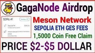GagaNode Airdrop Claim 🤑 || Meson Network 1% Coin Sell || Meson Network Price $5 || Sepolia Eth