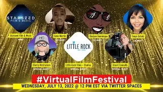 #VirtualFilmFestival: Chat w/ Sherry McCracken & Stuart Connelly of Little Rock Films + Studios