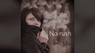 No rush / Original Track