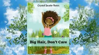 Big Hair Don&rsquo;t Care 🎀 | Read Aloud