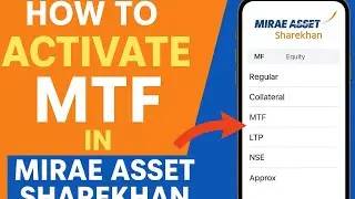 How to activate mtf in sharekhan app || how to activate MTF in Mirae asset sharekhan