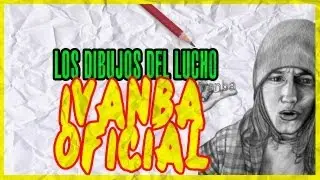 Los dibujos del Lucho: ivanbaoficial