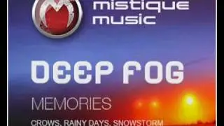 Deep Fog - It's Just A Bad Dream - Mistique Music