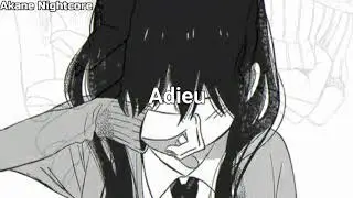 ♫ Nightcore - Adieu