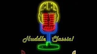 Huddle Classic! S04E03 - Chester Marcol ed il Kick Six