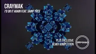 How To Make 'I'd Do It Again Feat. Saint Yves' with CRaymak - Writing The Break Part 1