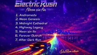 Endless Neon Highway | Night Drive Outrun Synthwave | Electric Rush