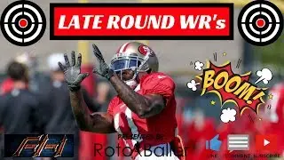 2018 Fantasy Football - Late Round WR Sleepers