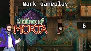 Fists of Fury Brawler Mark! Children of Morta Gameplay